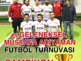 45. Mustafa Adıyaman Futbol Turnuvası