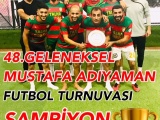 48. Mustafa Adıyaman Futbol Turnuvası