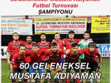 60. Mustafa Adıyaman Futbol Turnuvası